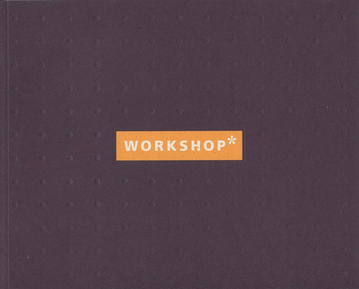 Workshop