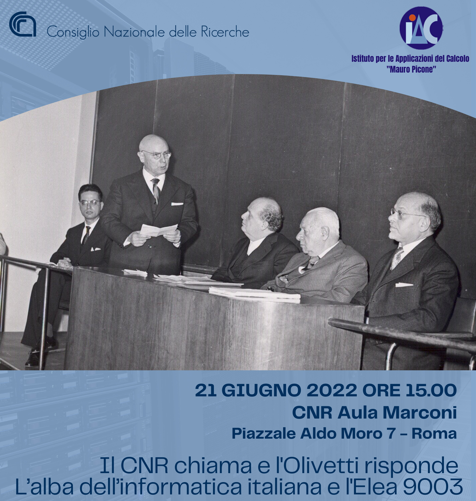 Il Cnr chiama e l’Olivetti risponde. L’alba dell’informatica italiana e l’Elea 9003