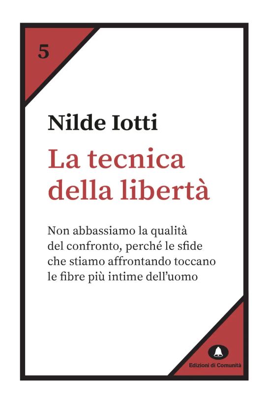 La tecnica della libertà