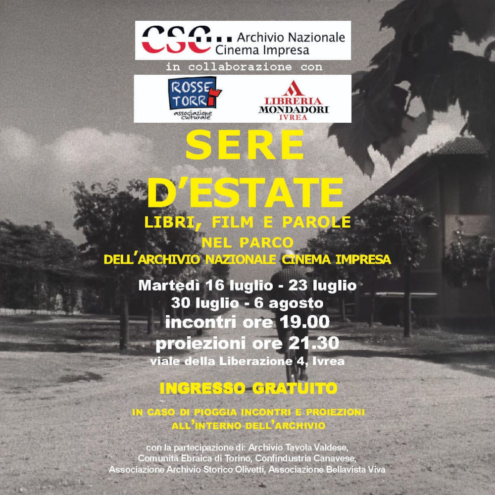 Partecipiamo a “Sere d’estate. Libri, film e parole nel parco dell’Archivio Nazionale Cinema Impresa”