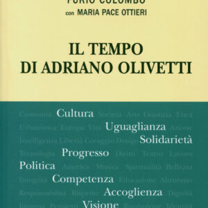 Il tempo di Adriano Olivetti
